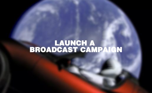 Launch a Broadcast Campaign